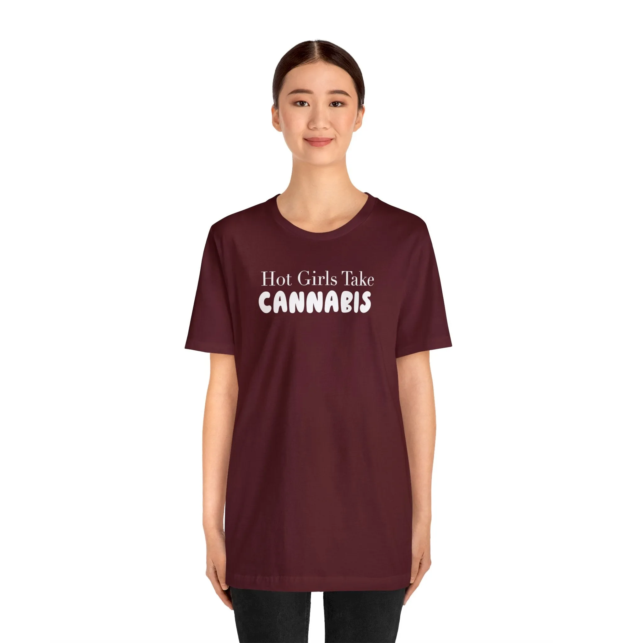 Hot Girls Take Cannabis Unisex Jersey Short Sleeve Tee