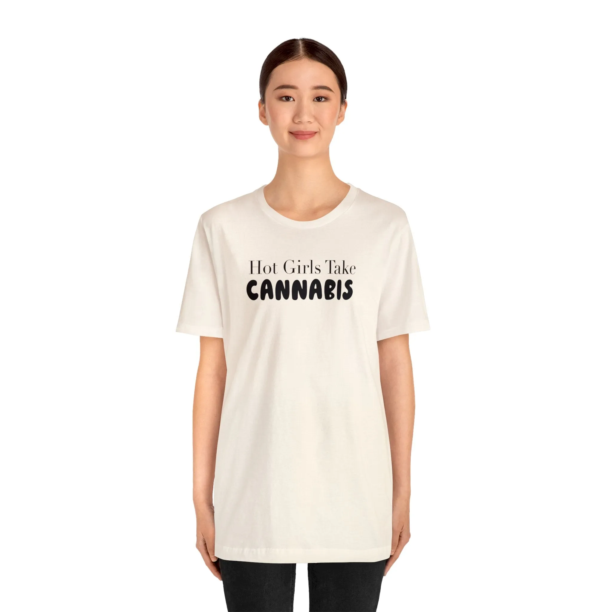 Hot Girls Take Cannabis Unisex Jersey Short Sleeve Tee