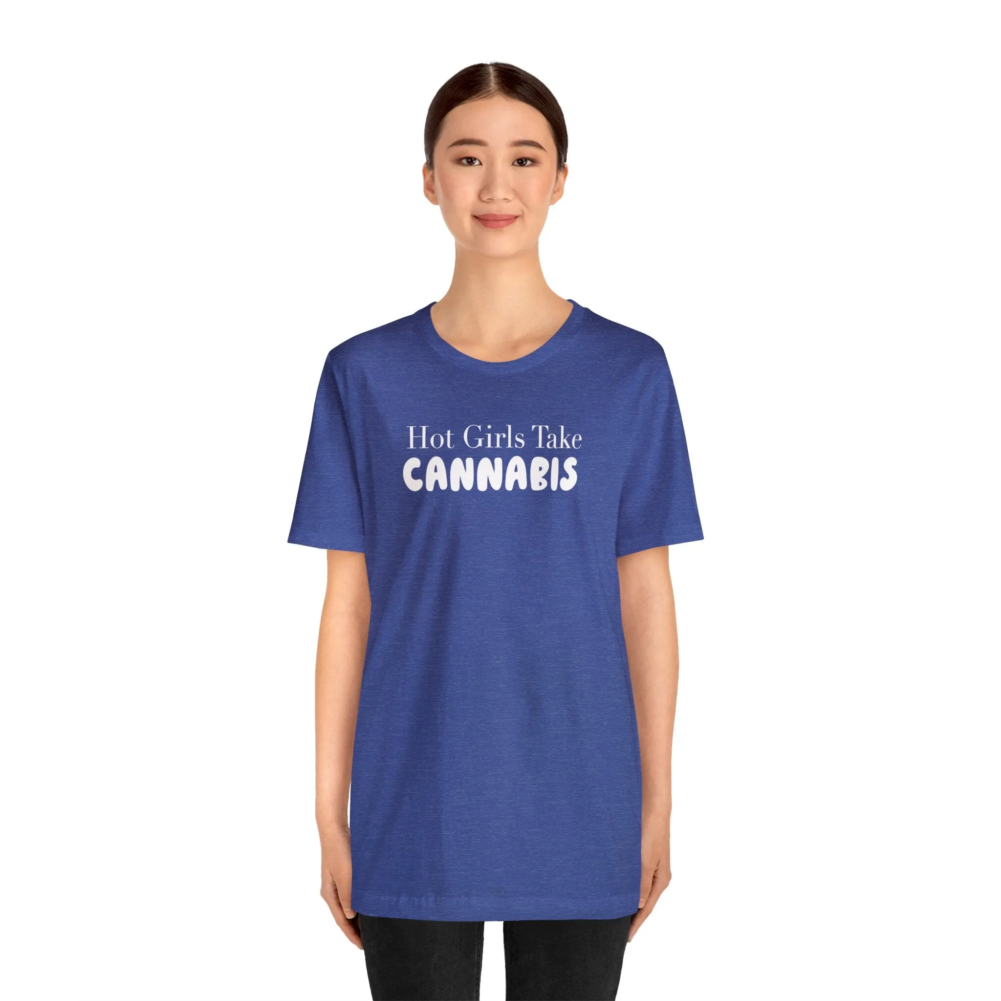 Hot Girls Take Cannabis Unisex Jersey Short Sleeve Tee