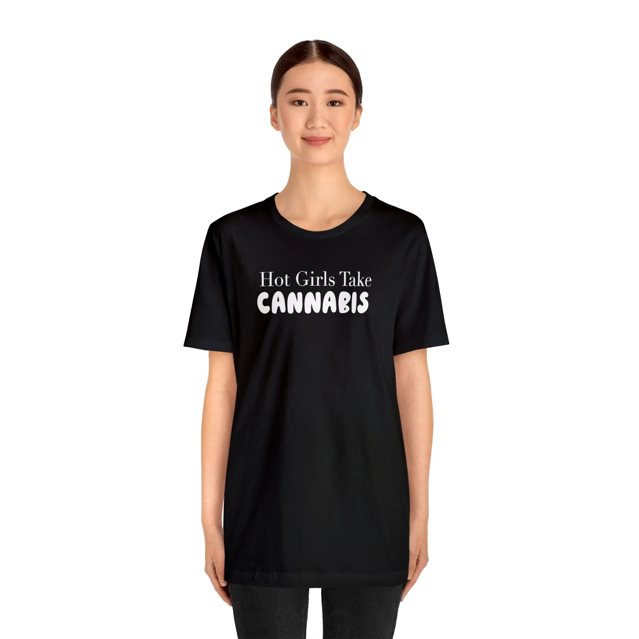 Hot Girls Take Cannabis Unisex Jersey Short Sleeve Tee