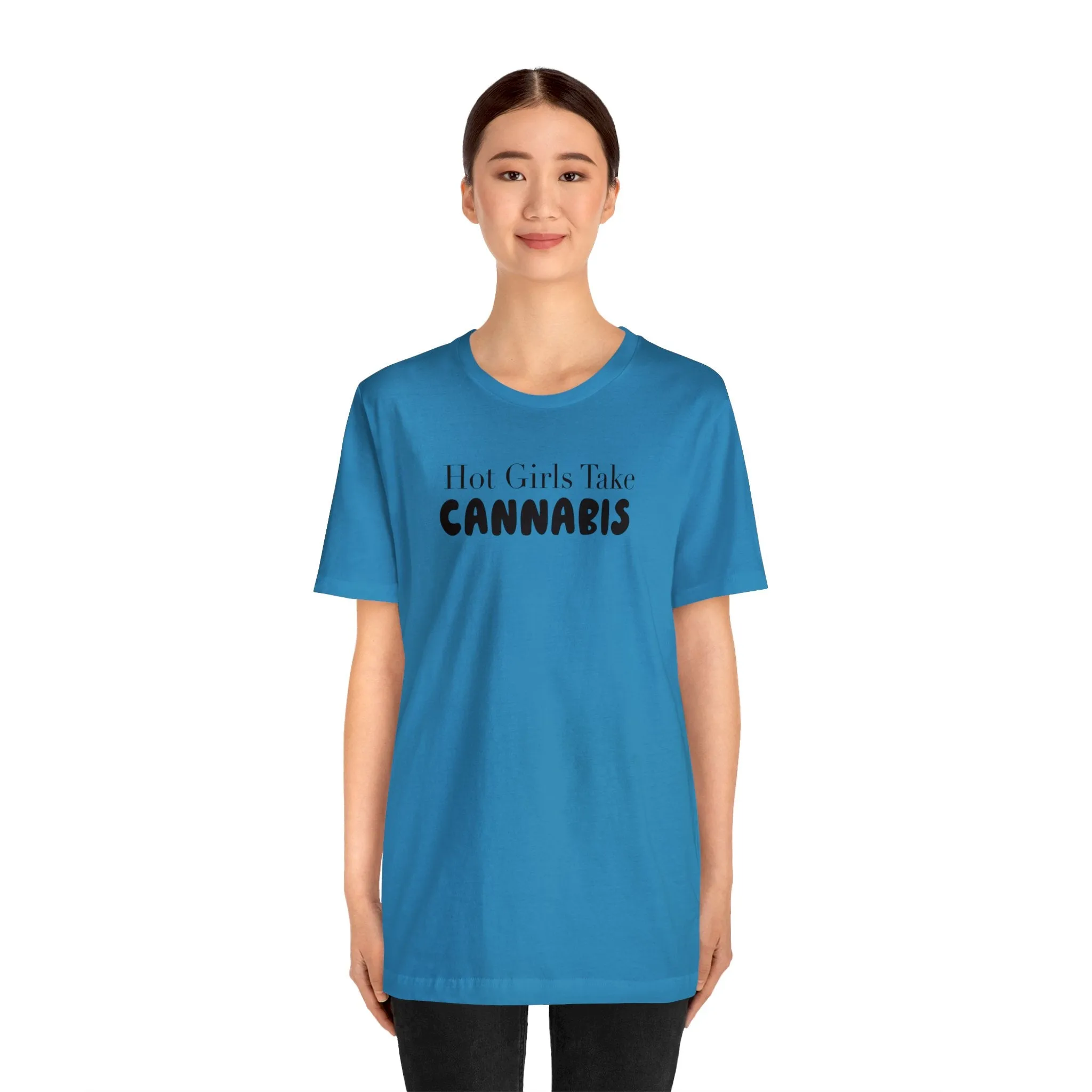 Hot Girls Take Cannabis Unisex Jersey Short Sleeve Tee